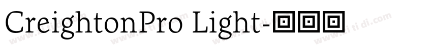 CreightonPro Light字体转换